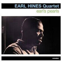 Hines, Earl -Quartet- - Earl's Pearls