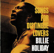Holiday, Billie - Songs For Distingue Lover