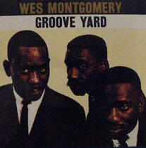 Montgomery, Wes - Groove Yard