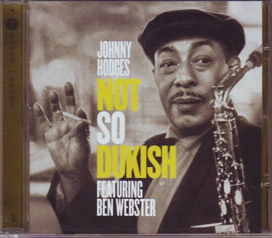 Hodges, Johnny - Not So Dukish