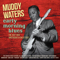 Waters, Muddy - Early Morning Blues