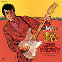 Vincent, Gene - Twist Crazy Times -Hq-