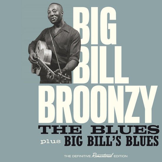 Broonzy, Big Bill - Blues / Big Bill\'s Blues