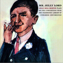 Morton, Jelly Roll - Mr. Jelly Lord