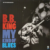 King, B.B. - My Kind of Blues -Hq-