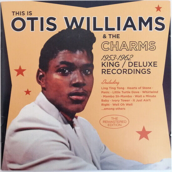 Williams, Otis & the Char - 1953-1962 King / Deluxe..