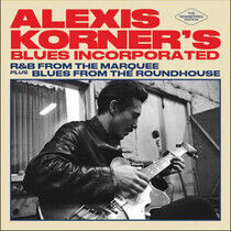 Korner, Alexis -Blues Incorporated- - R&B From the Marquee/ ..