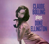 Bolling, Claude -Trio- - Plays Duke.. -Bonus Tr-