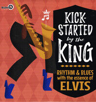V/A - Kick-Started By the King