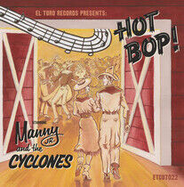 Manny Jr. and the Cyclone - Hop Bop!