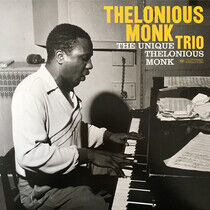 Monk, Thelonious -Trio- - Unique Thelonious Monk/..