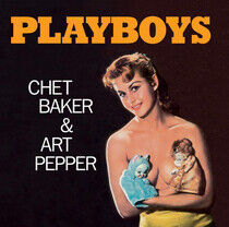 Baker, Chet & Art Pepper - Playboys -Bonus Tr-