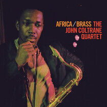 Coltrane, John -Quartet- - Africa/Brass -Gatefold-