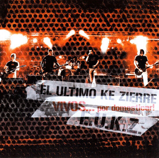 El Ultimo Ke Zierre - Vivos...Por.. -CD+Dvd-