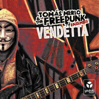 Merlo, Tom S. & the Freep - Vendetta