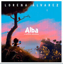 Alvarez, Lorena - Alba: a Wildlife..