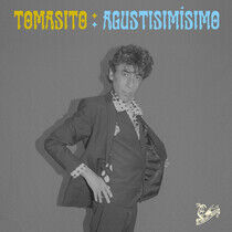 Tomasito - Agustisimisimo