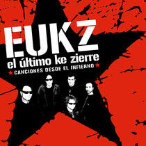 El Ultimo Ke Zierre - Canciones Desde El..