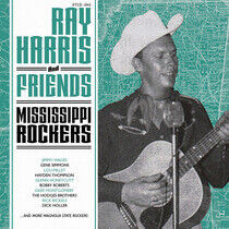Harris, Ray & Friends - Mississippi Rockers