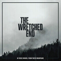 Wretched End - In These Woods, From..