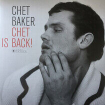 Baker, Chet - Chet is Back -Deluxe-