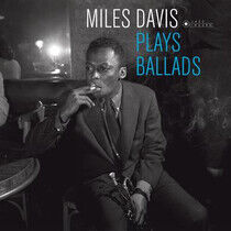 Davis, Miles - Ballads -Deluxe/Ltd/Hq-