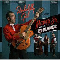 Manny Jr. and the Cyclone - Rockabilly Girl