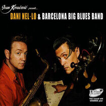 Barcelona Big Blues Band - Dani Nel-O and..
