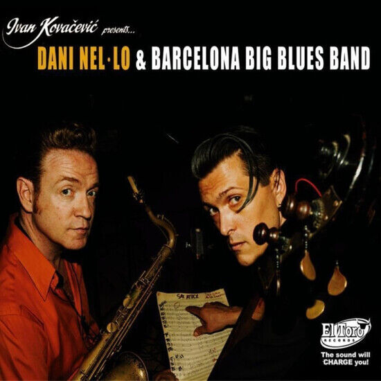 Barcelona Big Blues Band - Dani Nel-O and..