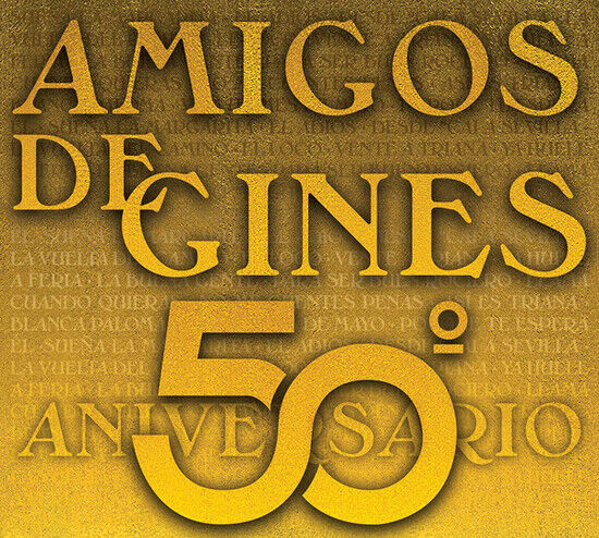 Amigos De Gines - 50 Aniversario