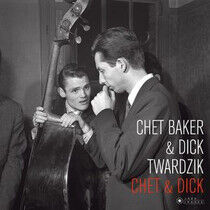 Baker, Chet & Dick Twardz - Chet & Dick -Hq-