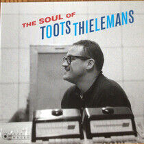 Thielemans, Toots - Soul of Toots Thielemans