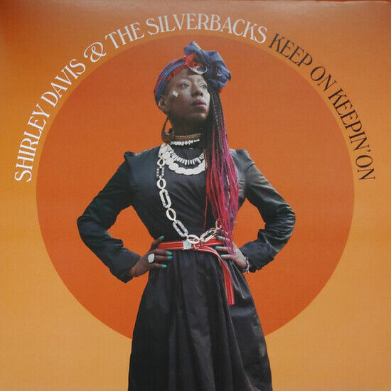 Davis, Shirley & the Silv - Keep On Keepin\' On