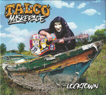 Talco Maskerade - Locktown