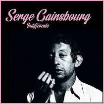 Gainsbourg, Serge - Indifferente