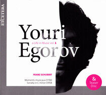 Egorov, Youri - A Life In Music Vol.1