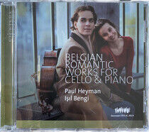 Heyman, Paul/Isil Bengi - Belgian Romantic Works Fo