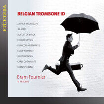 Fournier, Bram & Friends - Belgian Trombone Id
