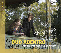 Duo Adentro - Paris Les Annees Folles