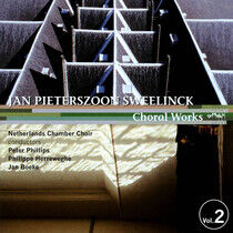Sweelinck, J.P. - Choral Works Vol.2