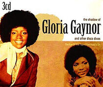 Gaynor, Gloria & Friends - Shadow of