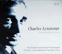 Aznavour, Charles - Plus Bleu Oue Tes Yeux