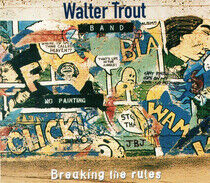 Trout, Walter - Breaking the Rules