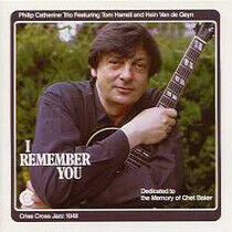 Catherine, Philip -Trio- - I Remember You