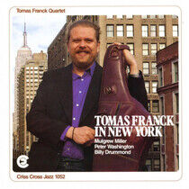 Franck, Tomas -Quartet- - In New York