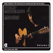Catherine, Philip -Trio- - Moods Vol.1