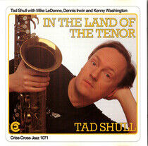 Shull, Tad -Quartet- - In the Land of the Tenor