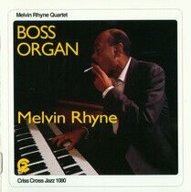 Rhyne, Melvin - Boss Organ
