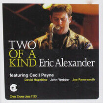 Alexander, Eric - Two of a Kind