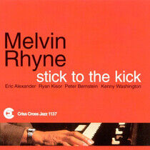 Rhyne, Melvin -Quintet- - Stick To the Kick